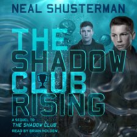 The_Shadow_Club_Rising